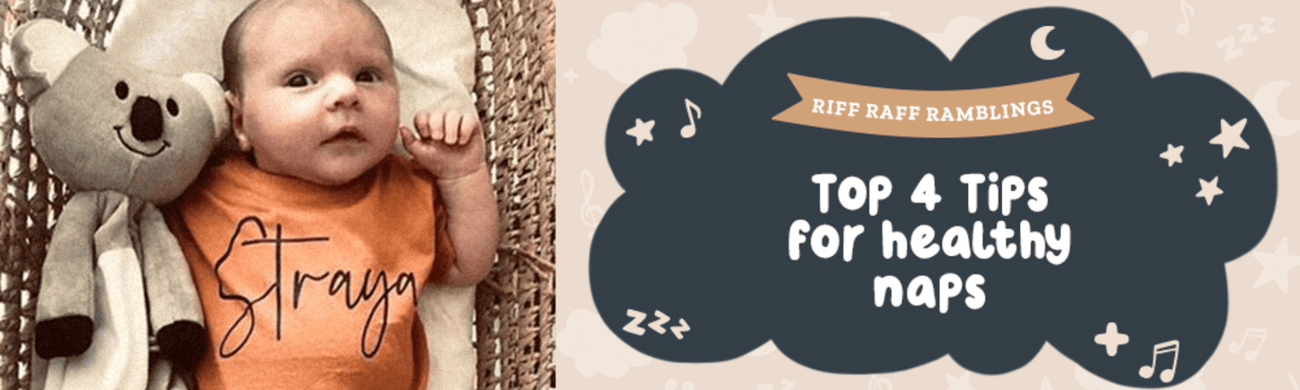 Four of Tara's Top Tips for Naps - Riff Raff Baby US