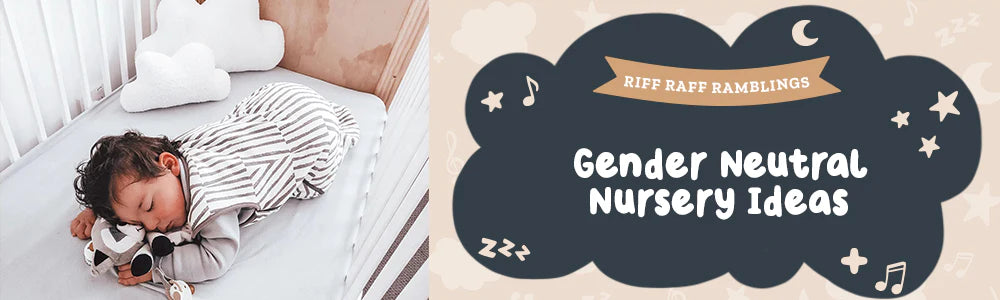 Gender Neutral Nursery Ideas