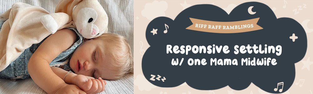 Responsive Settling - Riff Raff Baby US